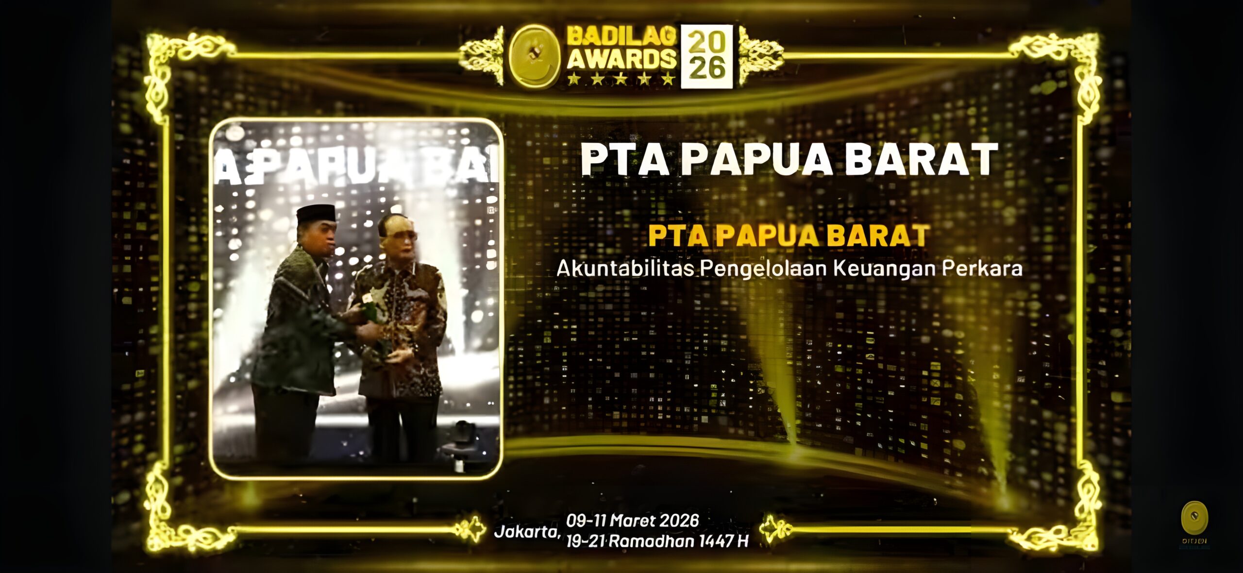 PTA Papua Barat Raih Penghargaan Akuntabilitas Keuangan Perkara Terbaik pada Badilag Award 2026